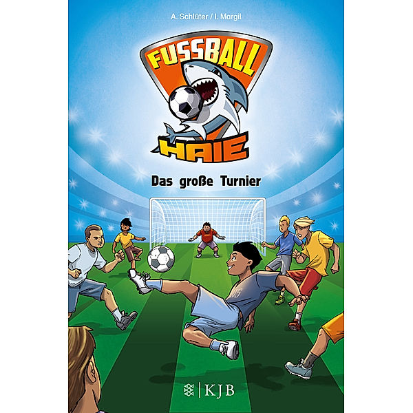 Das grosse Turnier / Fussball-Haie Bd.2, Andreas Schlüter, Irene Margil