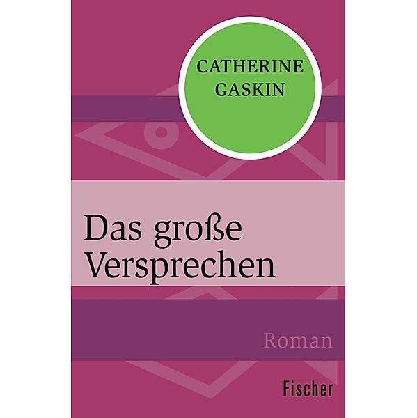 Das große Versprechen, Catherine Gaskin