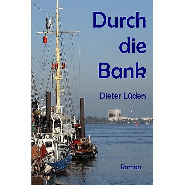Das grosse Volkswissen / Durch die Bank, Dieter Lüders