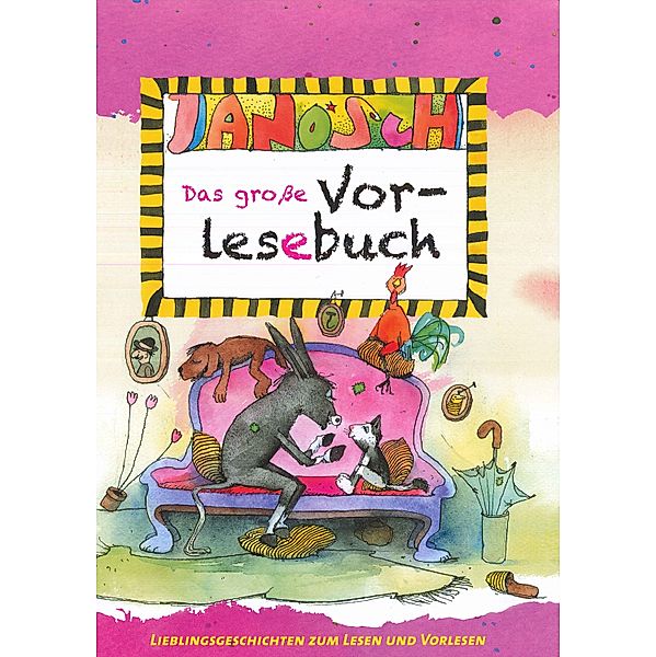 Das grosse Vorlesebuch, Janosch