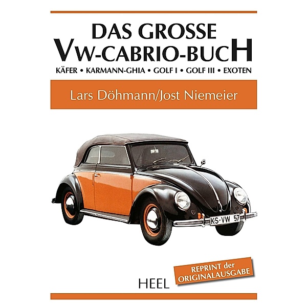 Das große VW-Cabrio-Buch, Lars Döhmann, Jost Niemeier