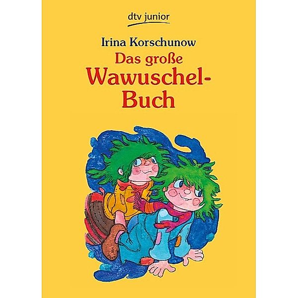 Das große Wawuschel-Buch, Irina Korschunow