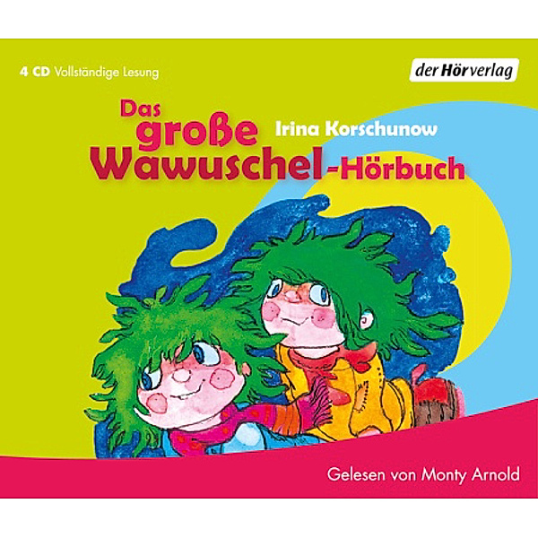 Das große Wawuschel-Hörbuch,4 Audio-CDs, Irina Korschunow