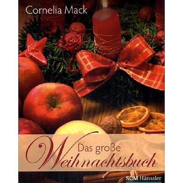 Das große Weihnachtsbuch, Cornelia Mack