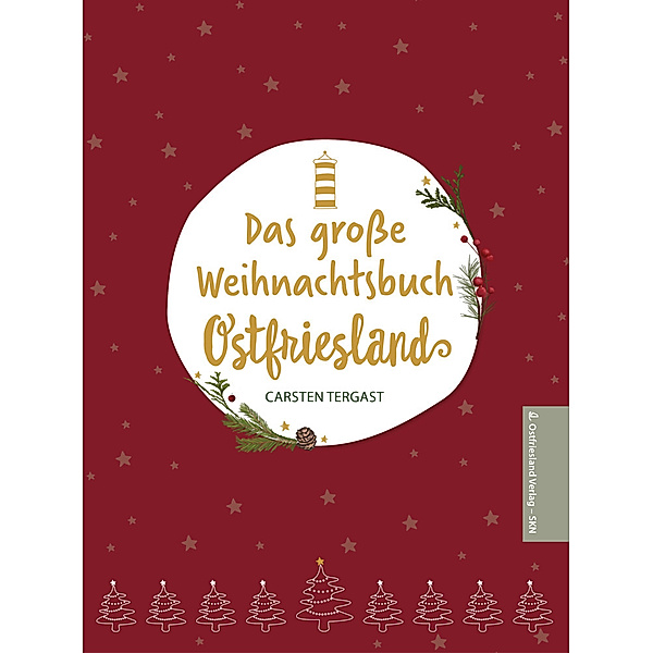Das große Weihnachtsbuch Ostfriesland, Tergast Carsten