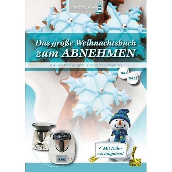 Das große Weihnachtsbuch zum Abnehmen, Angelika Willhöft