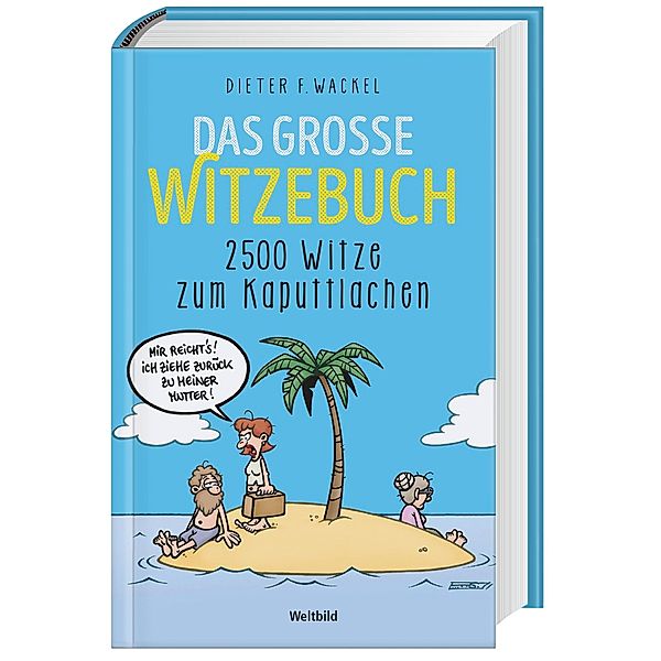 Das grosse Witzebuch, Dieter F. Wackel