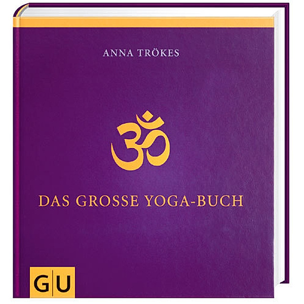 Das grosse Yoga-Buch, Anna Trökes