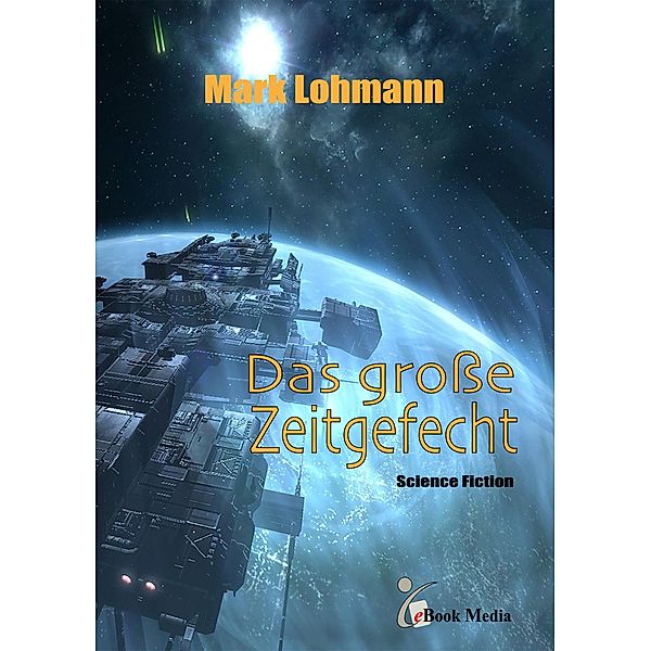 Das große Zeitgefecht, Mark Lohmann