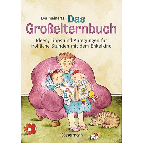 Das Grosselternbuch, Eva Meinerts