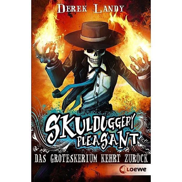 Das Groteskerium kehrt zurück / Skulduggery Pleasant Bd.2, Derek Landy