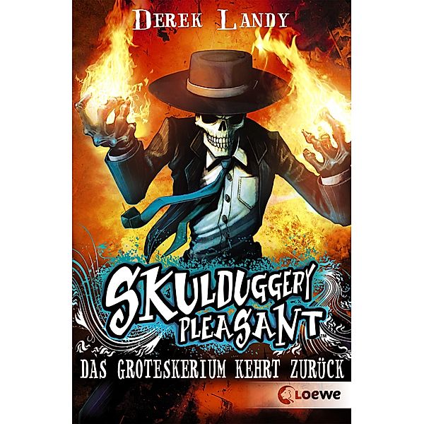 Das Groteskerium kehrt zurück / Skulduggery Pleasant Bd.2, Derek Landy