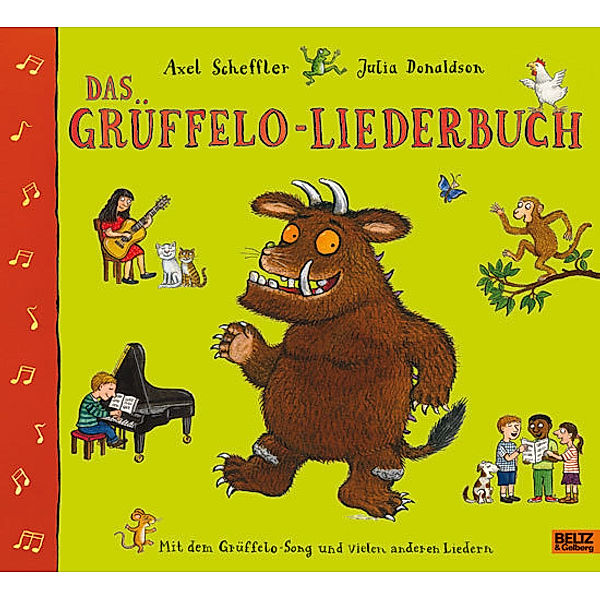 Das Grüffelo-Liederbuch, Axel Scheffler, Julia Donaldson