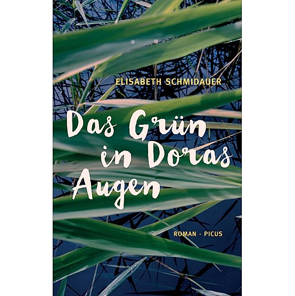 Das Grün in Doras Augen, Elisabeth Schmidauer