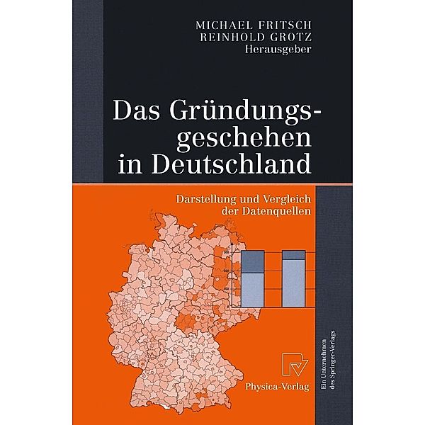 Das Gründungsgeschehen in Deutschland