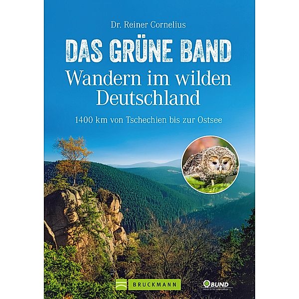 Das Grüne Band - Wandern im wilden Deutschland, Reiner Cornelius