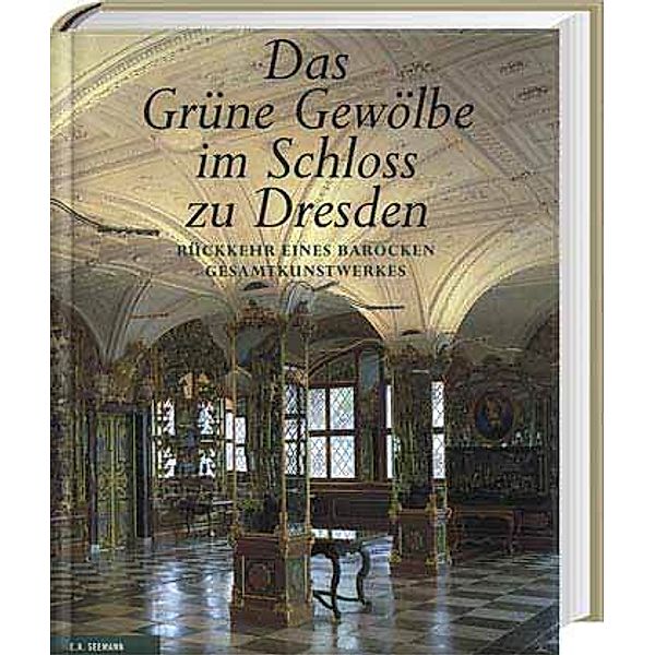 Das Grüne Gewölbe im Schloss zu Dresden