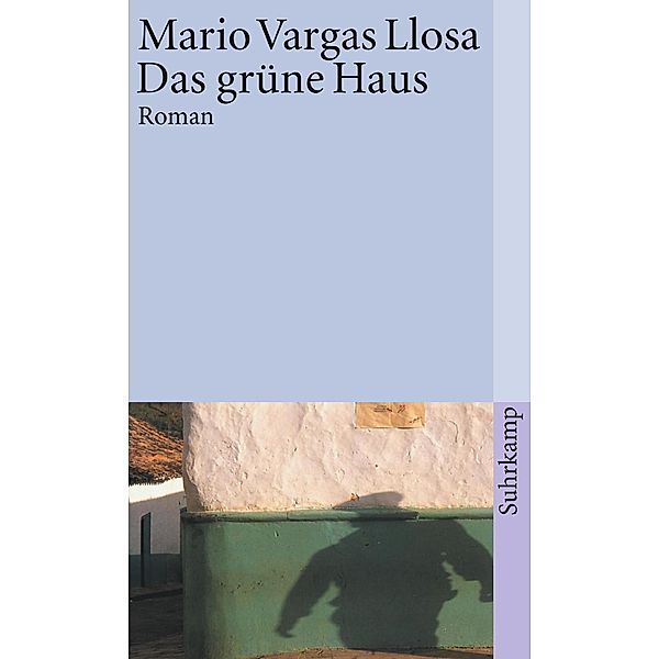 Das grüne Haus, Mario Vargas Llosa