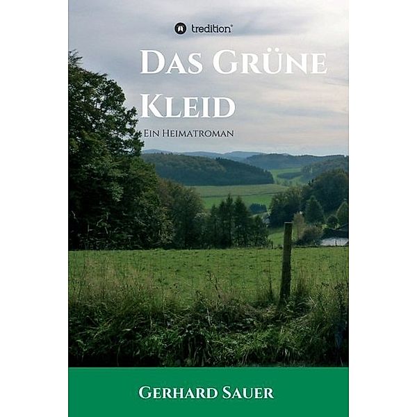 Das Grüne Kleid, Gerhard Sauer