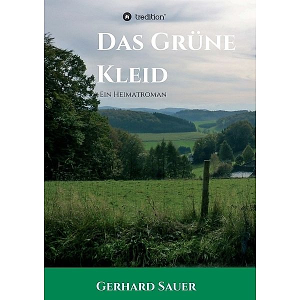 Das Grüne Kleid, Gerhard Sauer