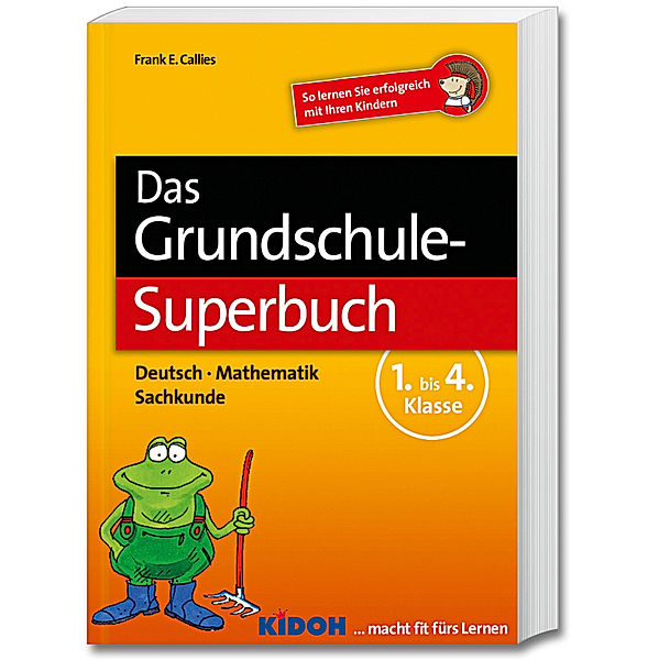 Das Grundschul-Superbuch, 1.-4. Klasse, Frank E. Callies