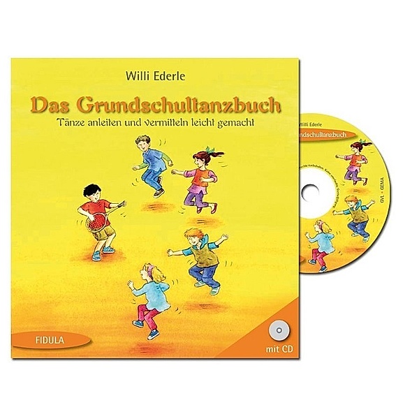 Das Grundschultanzbuch, m. Audio-CD, Willi Ederle