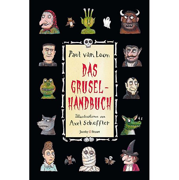 Das Gruselhandbuch, Paul Van Loon