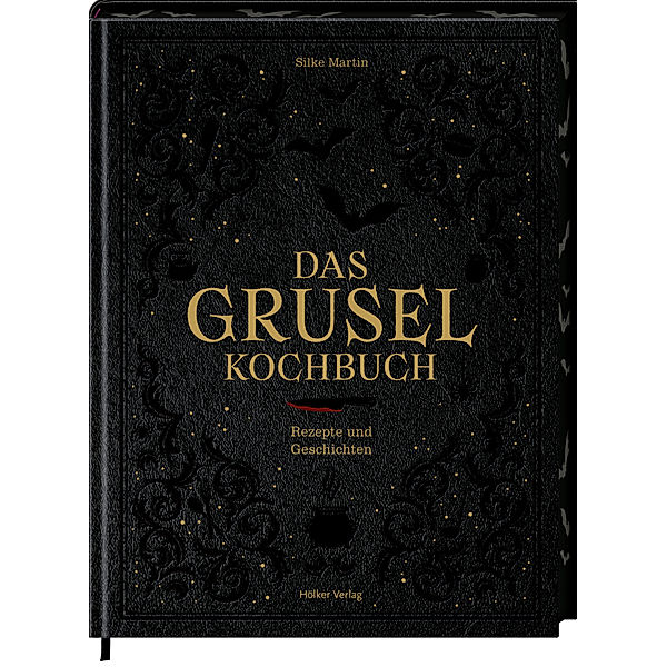 Das Gruselkochbuch, Silke Martin