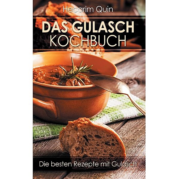 Das Gulaschkochbuch, Hecarim Quin