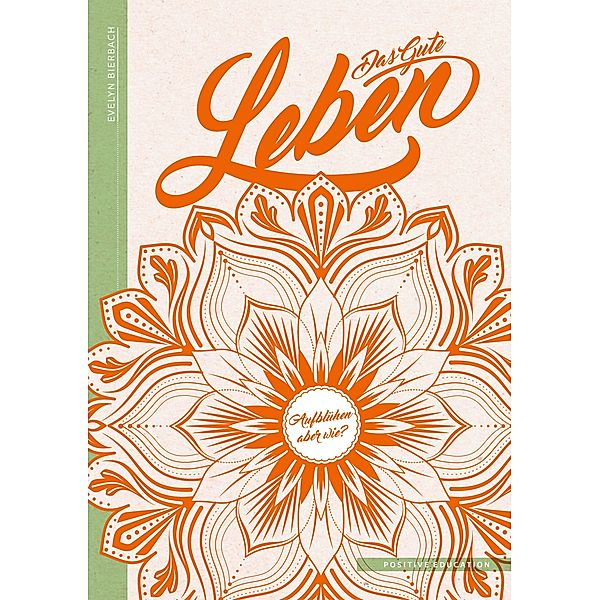 Das Gute Leben, Evelyn Bierbach