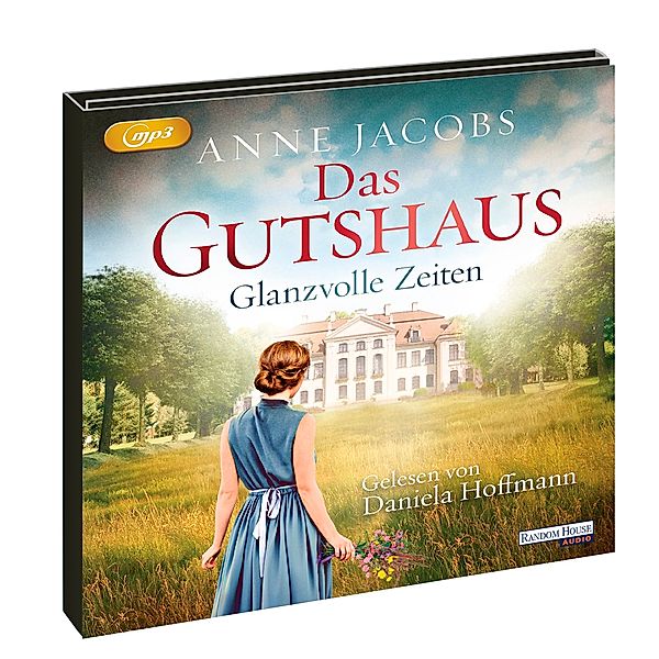 Das Gutshaus - 1 - Glanzvolle Zeiten, Anne Jacobs