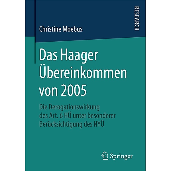 Das Haager Übereinkommen von 2005, Christine Moebus