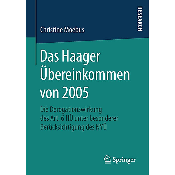 Das Haager Übereinkommen von 2005, Christine Moebus