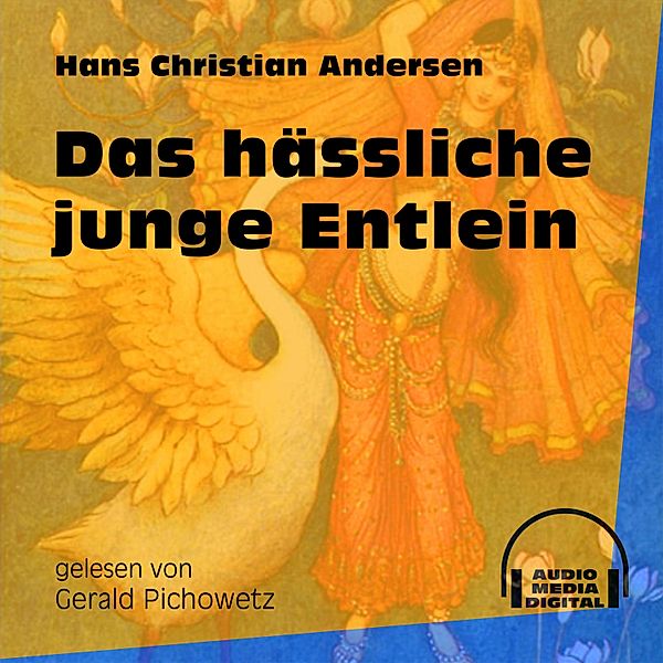Das hässliche junge Entlein, Hans Christian Andersen