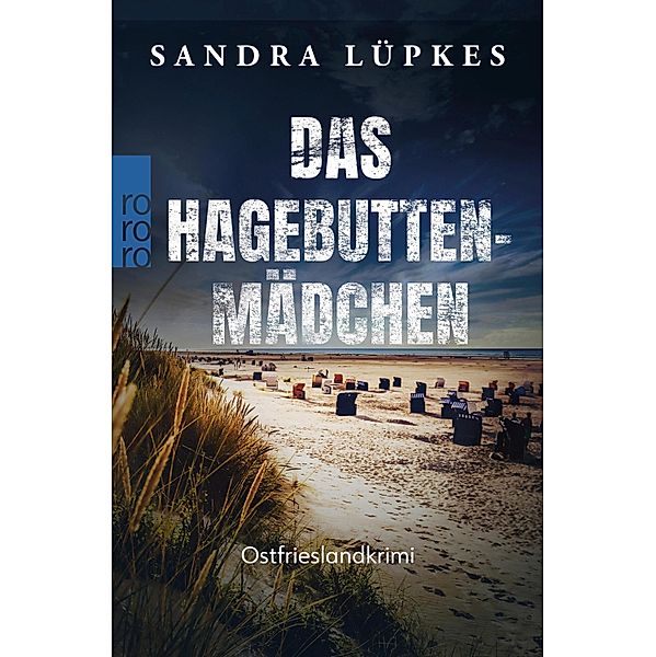 Das Hagebutten-Mädchen / Wencke Tydmers Bd.3, Sandra Lüpkes