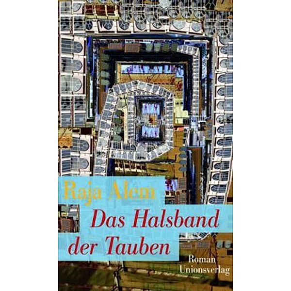 Das Halsband der Tauben, Raja Alem