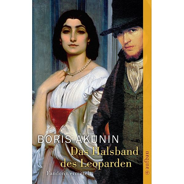 Das Halsband des Leoparden / Fandorin ermittelt Bd.13, Boris Akunin