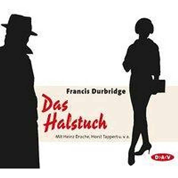 Das Halstuch, 3 Audio-CDs, Francis Durbridge