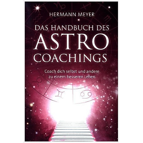 Das Handbuch des Astrocoachings, Hermann Meyer