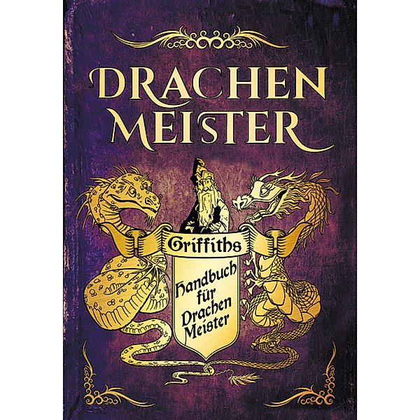 Das Handbuch für Drachenmeister, Tracey West
