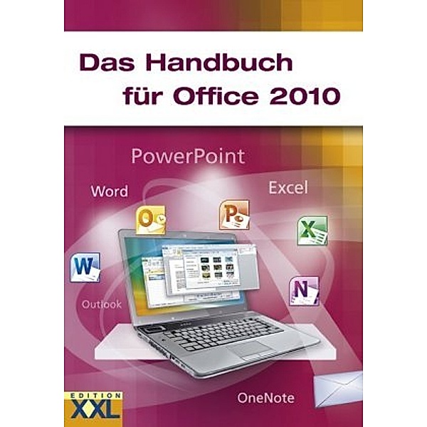 Das Handbuch für Office 2010, Kai Schwarz