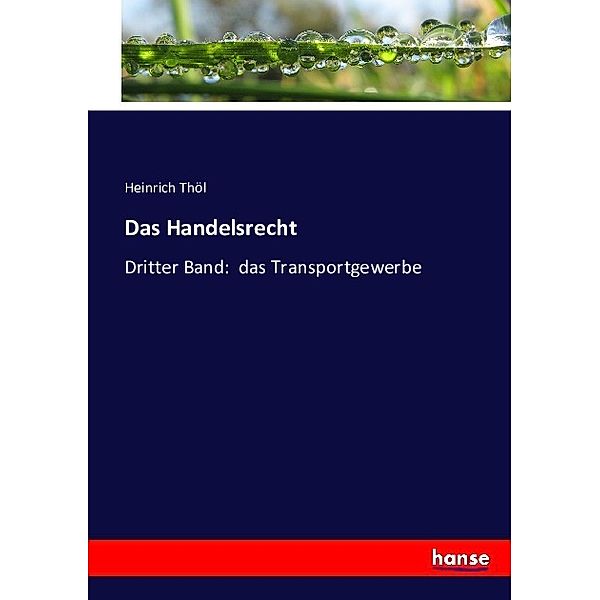 Das Handelsrecht, Heinrich Thöl