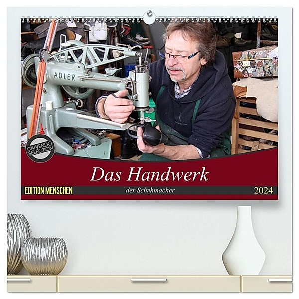Das Handwerk der Schuhmacher (hochwertiger Premium Wandkalender 2024 DIN A2 quer), Kunstdruck in Hochglanz, Schnellewelten