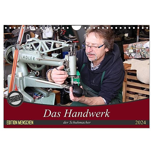 Das Handwerk der Schuhmacher (Wandkalender 2024 DIN A4 quer), CALVENDO Monatskalender, Schnellewelten