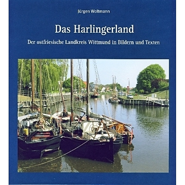 Das Harlingerland, Jürgen Woltmann
