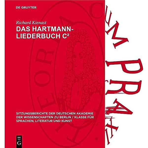 Das Hartmann-Liederbuch C2, Richard Kienast