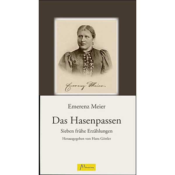 Das Hasenpassen, Emerenz Meier