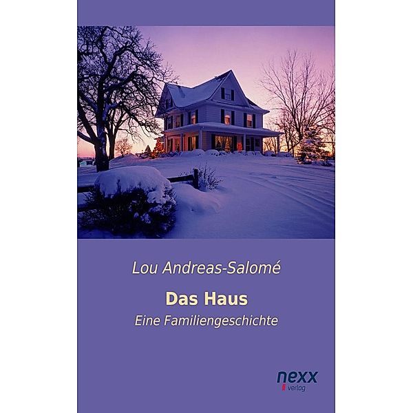 Das Haus, Lou Andreas-Salome