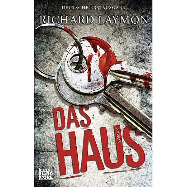 Das Haus, Richard Laymon