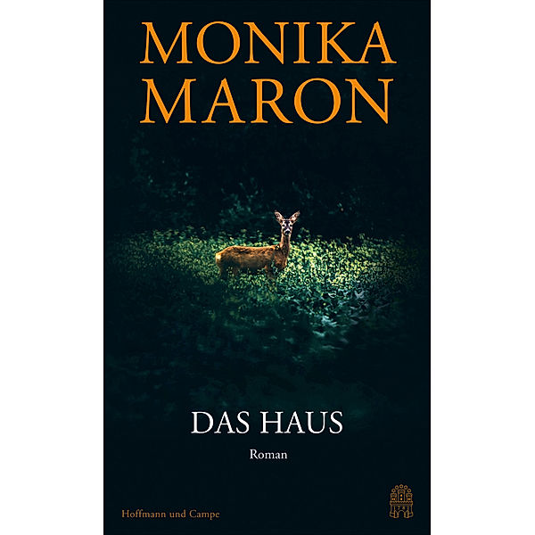 Das Haus, Monika Maron